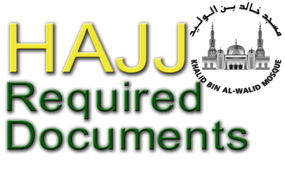 HAJJ REQUIRED DOCUMENTS