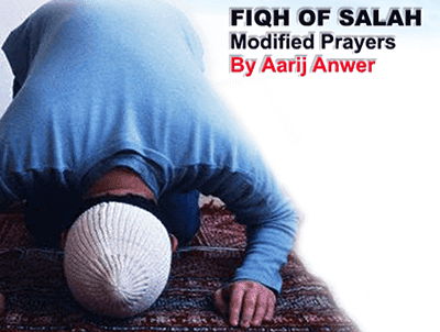 MODIFIED PRAYERS Part of Fiqh of Salah  Khalid Bin Al 