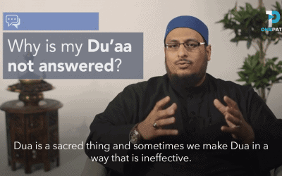 Why Is My Dua Not Answered?