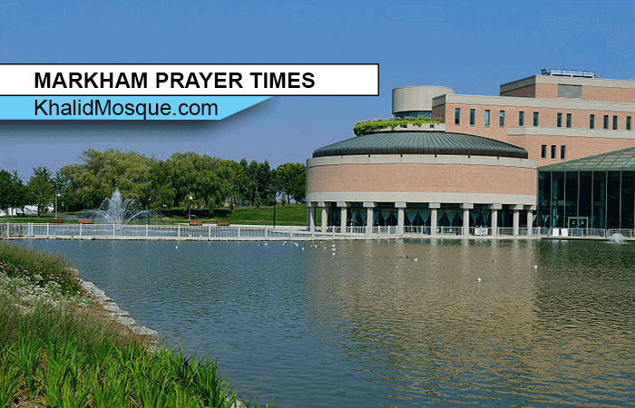 MARKHAM PRAYER TIMES