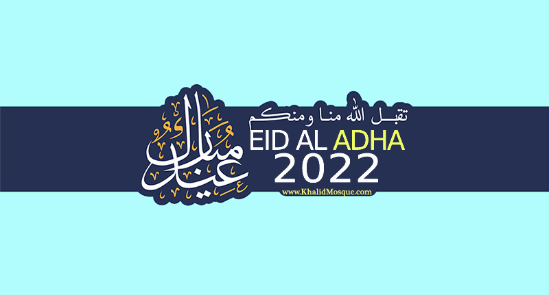 EID AL ADHA 2022