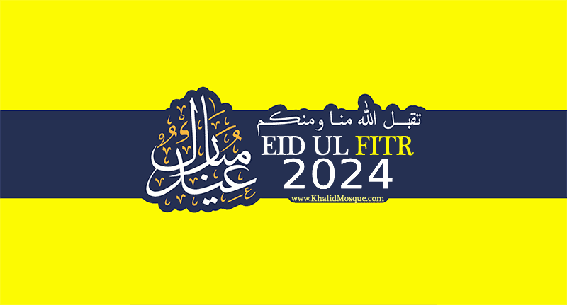 EID AL FITR 2024